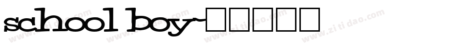 school boy字体转换